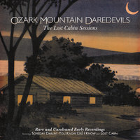 Keep On Churnin' - The Ozark Mountain Daredevils