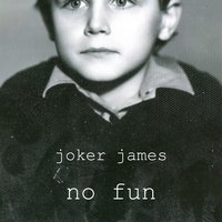 Ничего смешного - Joker James