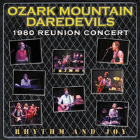 Oh Darlin' - The Ozark Mountain Daredevils