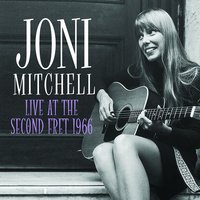 (Born To) Take the Highway - Joni Mitchell