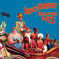 Gonna Be Some Changes Made - Bruce Hornsby