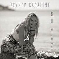 Bu Yaz - Zeynep Casalini