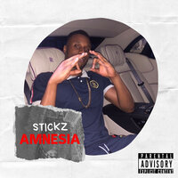 Amnesia - Stickz