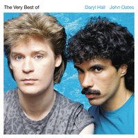 You Make My Dreams - Daryl Hall & John Oates