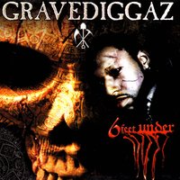 Six Feet Underground - Gravediggaz