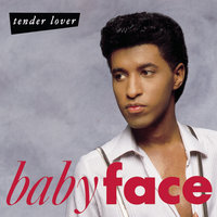 Can't Stop My Heart - Babyface