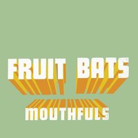 Slipping Through The Sensors - Fruit Bats