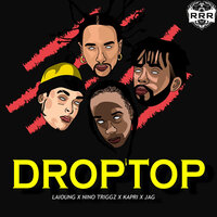 Droptop - Jag, Laioung, Kapri