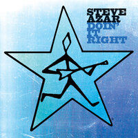 Doin' It Right - Steve Azar