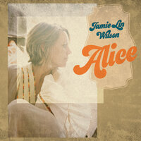 Alice - Jamie Lin Wilson