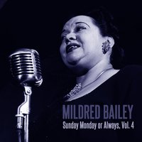 Ma and the Blues - Mildred Bailey