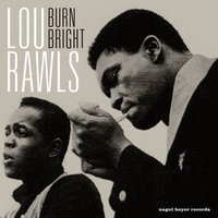 Every Day I Have the Blues - Lou Rawls