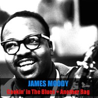 It Might as Well Be Spring - James Moody