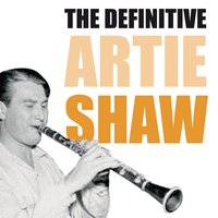 I Pourred My Heart into a Song - Artie Shaw, Helen Forrest, Ирвинг Берлин