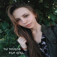 Sea Girl - Dj Meros