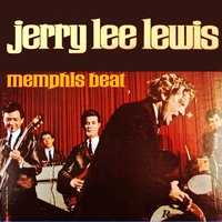 Hallelujah I Love Her So - Jerry Lee Lewis