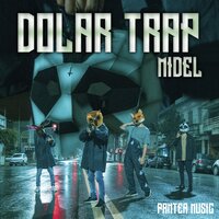 Dolar Trap - Midel