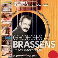 Les trompettes de la renomée - Georges Brassens