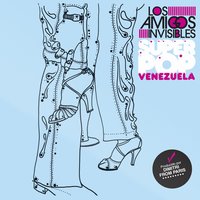 Rosario - Los Amigos Invisibles
