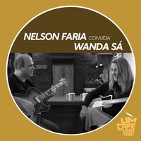 Vivo Sonhando - Nelson Faria, Wanda Sá