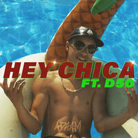 Hey Chica - Adaam, D50