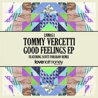 Good Feelings - Tommy Vercetti