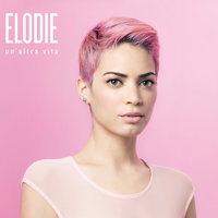 Giorni Spensierati - Elodie