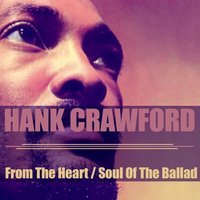 Don't Cry Baby - Hank Crawford
