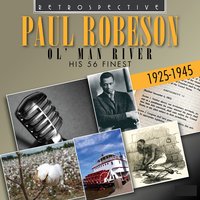 The Song of the Volga Boatmen - Paul Robeson