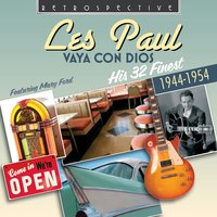 I'm A Fool To Care (feat. Mary Ford) - Les Paul