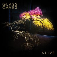 Let Go - Glass Caves