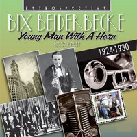 Lonely Melody - Bix Beiderbecke