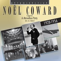 You'd Be So Nice to Come Home to? - Noël Coward