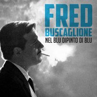 Non potrai dimenticar - Fred Buscaglione