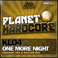 One More Night - KLO4, Weaver
