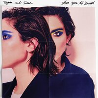 White Knuckles - Tegan and Sara