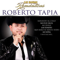 Cuando Me Dices Mi Amor - Roberto Tapia
