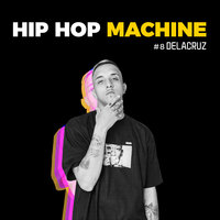 Me Leva - Leo Gandelman, Delacruz & Machine Series, Delacruz, Machine Series