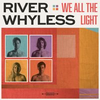 Sailing Away - River Whyless