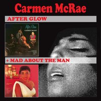 Mad About the Boy - Carmen McRae, Ray Bryant