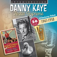 Dinah ("Dena") - Danny Kaye