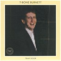 Poetry - T-Bone Burnett