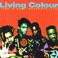 Under Cover of Darkness - Living Colour, Vernon Reid, Corey Glover