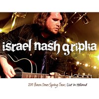 Sunset, Regret - Israel Nash, Israel Nash Gripka
