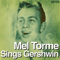 Changing My Tune - Mel Torme