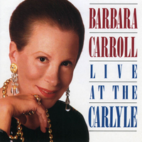 My Man's Gone Now - Barbara Carroll