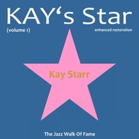 You Were Only Fooling - Kay Starr