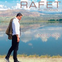 Mecnun - Rafet El Roman
