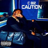Caution - C Biz