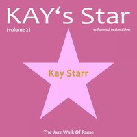 Don't Worry 'Bout Me - Kay Starr